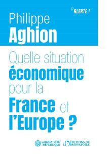 aghion-philippe-quelle-situation-economique-pour-la-france-et-l-europe_0