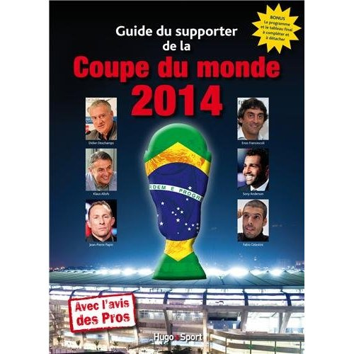 agnello-thierry-3b-andreacchio-jerome-guide-de-la-coupe-du-monde-2014_0