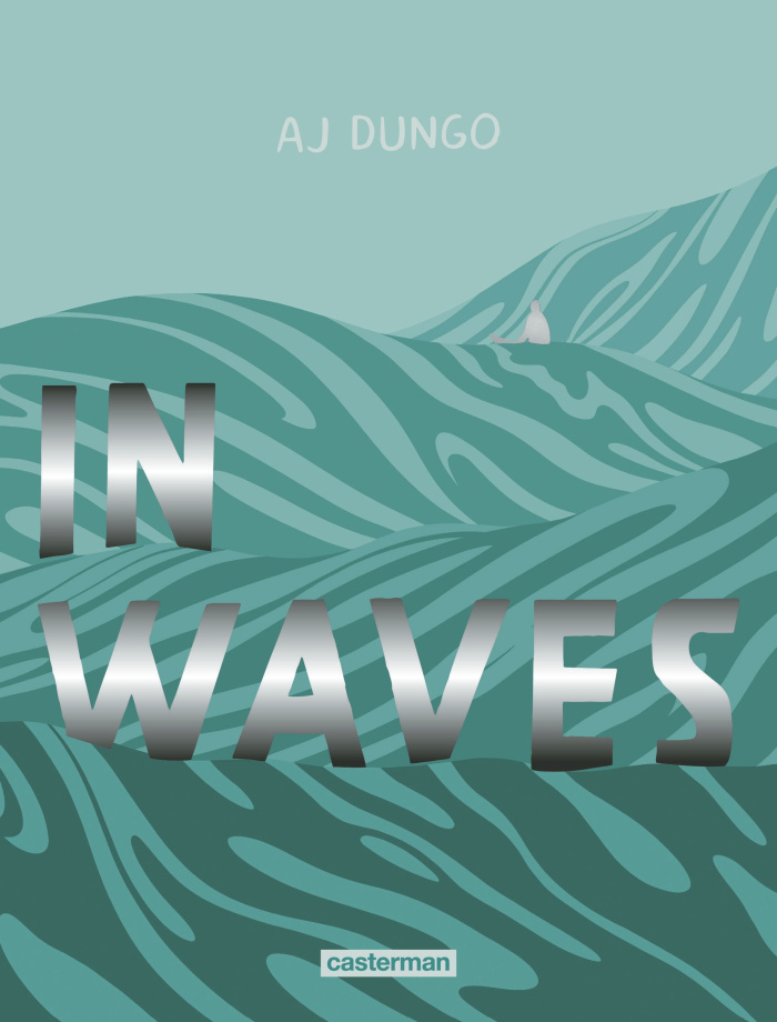 aj-dungo-in-waves-nouvelle-edition-augmentee_0