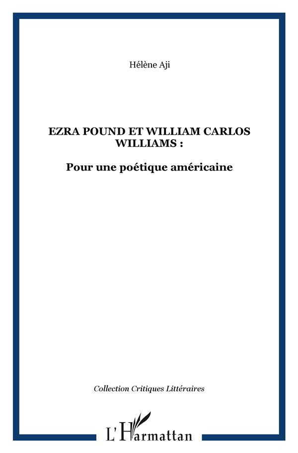 aji-helene-ezra-pound-et-william-carlos-willimas-pour-une-poetique-americaine_0