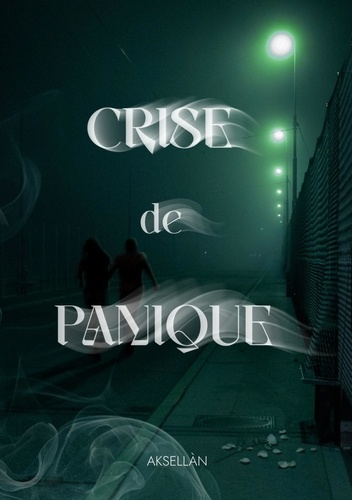 aksellan-crise-de-panique_0