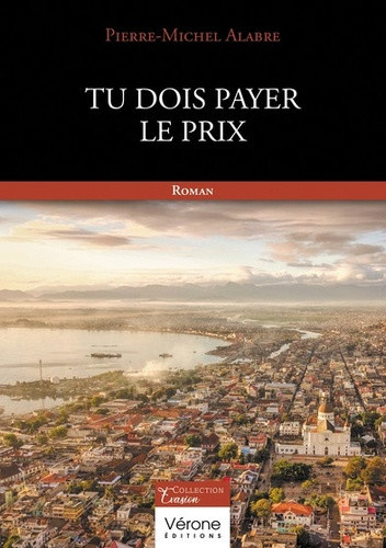 alabre-pierre-michel-tu-dois-payer-le-prix_0