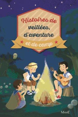 aladjidi-virginie-3b-pellissier-caroline-3b-della-ma-histoires-de-veillees-d-aventures-et-de-camps_0