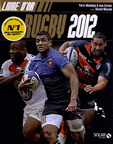 albaladejo-pierre-3b-cormier-jean-3b-moscato-vincent-rugby-2012_0