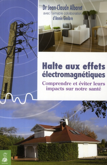 albaret-jean-claude-3b-ginibre-annie-halte-aux-effets-electromagnetiques_0