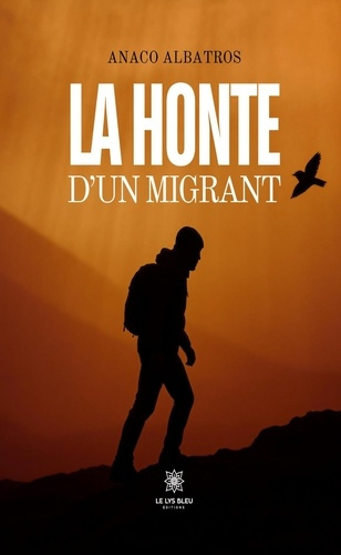 albatros-anaco-la-honte-d-un-migrant_0