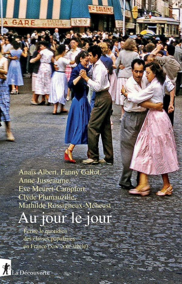 albert-gallot-au-jour-le-jour-ecrire-le-quotidien-des-classes-populaires-en-france-xixe-xxie-siecle_0