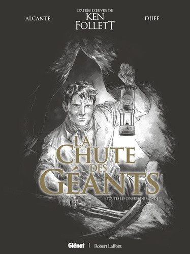 alcante-didier-la-chute-des-geants-tome-01-edition-speciale-n-b-toutes-les-coleres-du-monde_0