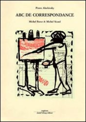 alechinsky-pierre-3b-butor-michel-3b-sicard-michel-abc-de-correspondance_0