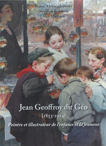 aleksandrowski-maryse-lobstein-dominique-cote-h-j-j-geoffroy-dit-geo-1853-1924-peintre-et-illustrateur-de-l-enfance_0