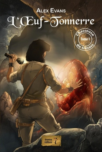 alex-evans-chasseuse-de-tresors-tome-1-l-a-uf-tonnerre_0