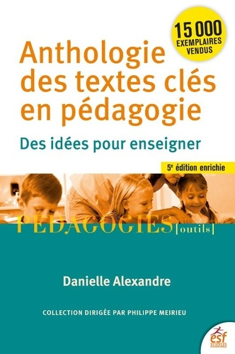 alexandre-danielle-anthologie-des-textes-cles-en-pedagogie_0