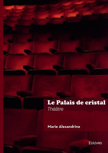 alexandrine-marie-le-palais-de-cristal_0