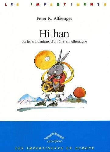 alfaenger-peter-hi-han-ou-les-tribulations-d-un-ane-en-allemagne_0