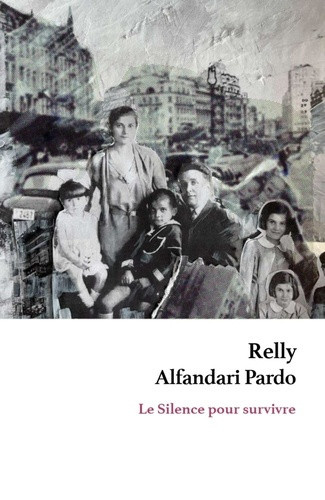 alfandari-pardo-relly-le-silence-pour-survivre_0