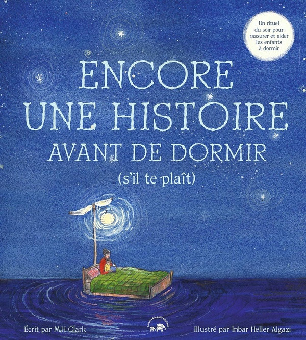 algazi-inbar-heller-clark-m-h-encore-une-histoire-avant-de-dormir-s-il-te-plait-un-rituel-du-soir-pour-rassurer-et-aider-les-en_0
