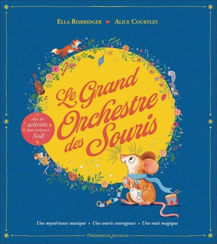 alice-courtley-ella-risbridger-the-great-mouse-orchestra-une-mysterieuse-musique-une-souris-courageuse-une-nuit-magique_0