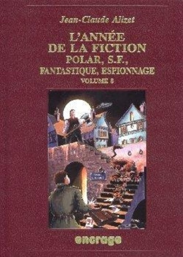 alizet-jean-claude-l-annee-de-la-fiction-1996-volume-8_0