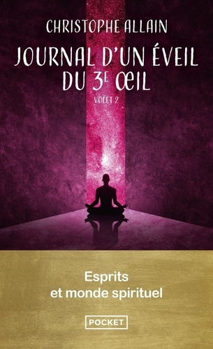 allain-christophe-journal-d-un-eveil-du-3e-oeil-vol-2-esprits-et-monde-spirituel_0