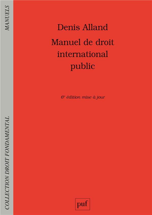 alland-denis-manuel-de-droit-international-public-6e-edition_0