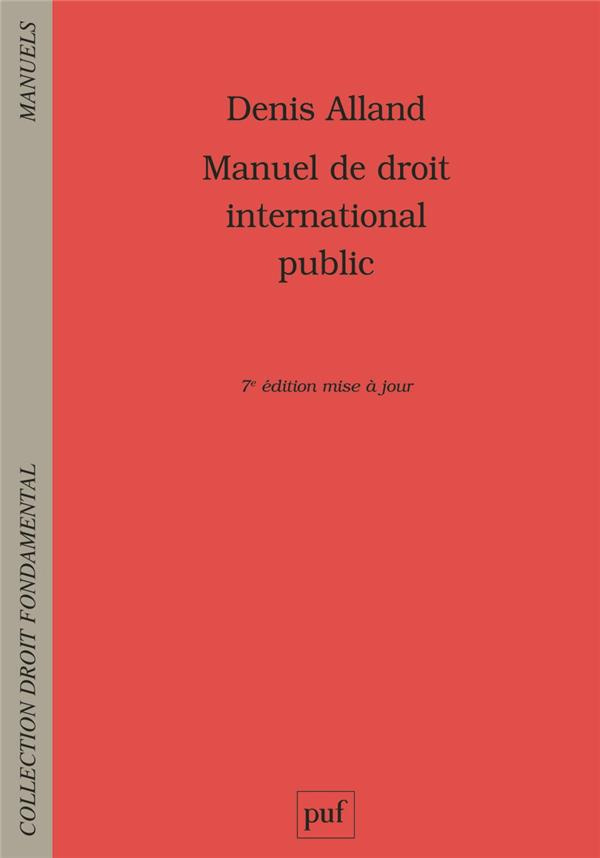 alland-denis-manuel-de-droit-international-public-7e-edition_0