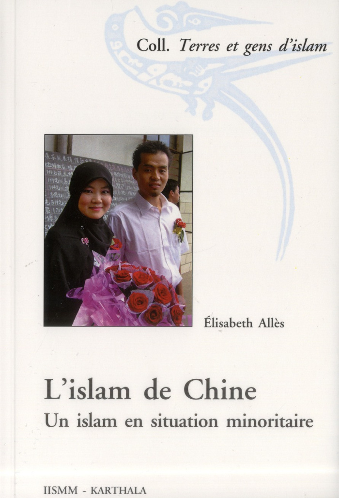 alles-elisabeth-halfon-michel-constance-helene-l-islam-de-chine-un-islam-en-situation-minoritaire_0