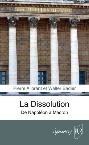 allorant-pierre-badier-walter-la-dissolution-de-napoleon-a-macron_0