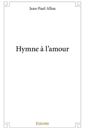 allou-jean-paul-hymne-a-l-amour_0