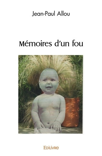 allou-jean-paul-memoires-d-un-fou_0
