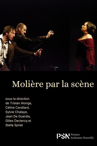 alonge-tristan-candiard-celine-chalaye-sylvie-moliere-par-la-scene-lecons-de-l-interpretation_0