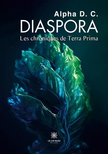 alpha-d-c-diaspora-les-chroniques-de-terra-prima_0