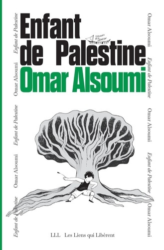 alsoumi-omar-enfant-de-palestine-annee-zero_0