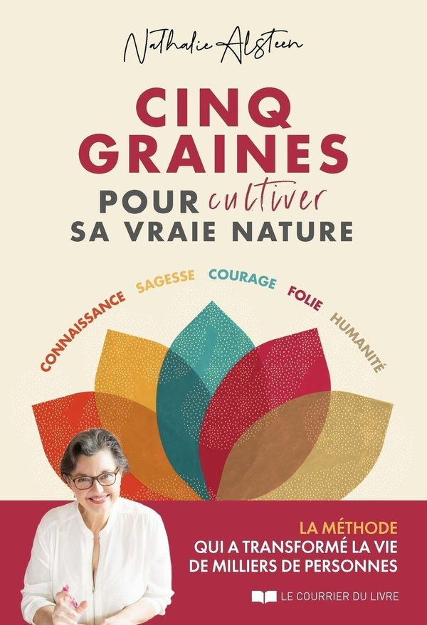 alsteen-nathalie-cinq-graines-pour-cultiver-sa-vraie-nature_0