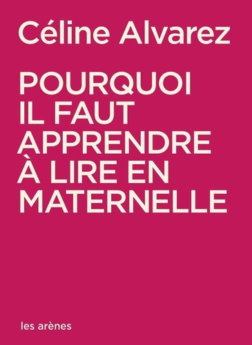 alvarez-celine-pourquoi-il-faut-apprendre-a-lire-en-maternelle_0