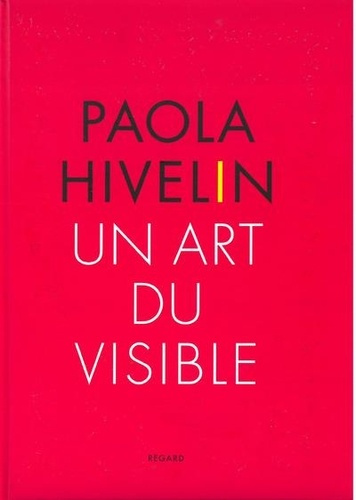 alvarez-jose-paola-hivelin-un-art-du-visible_0