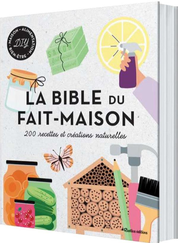 alzieu-alexandra-3b-lanneretone-anthony-3b-passelegu-la-bible-du-fait-maison-200-recettes-et-creations-naturelles_0