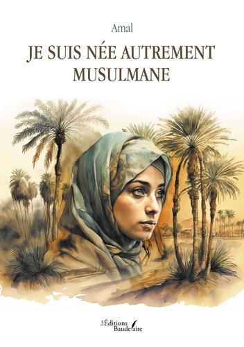 amal-je-suis-nee-autrement-musulmane_0