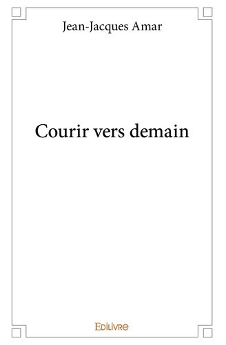 amar-jean-jacques-courir-vers-demain_0