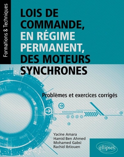 amara-ben-ahmed-lois-de-commande-en-regime-permanent-des-moteurs-synchrones-problemes-et-exercices-corriges_0