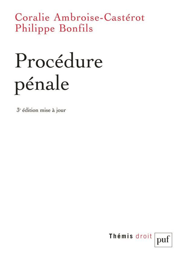 ambroise-casterot-coralie-3b-bonfils-philippe-procedure-penale-3e-edition-actualisee_0