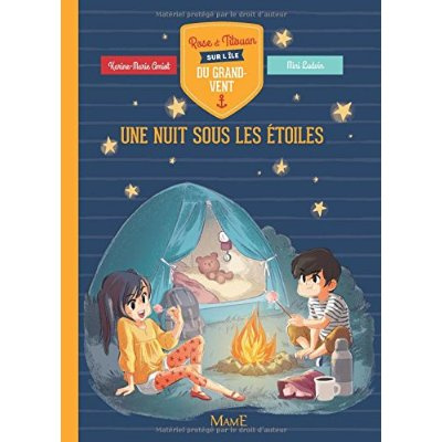 amiot-karine-marie-rose-et-titouan-sur-l-ile-du-grand-vent-une-nuit-sous-les-etoiles_0