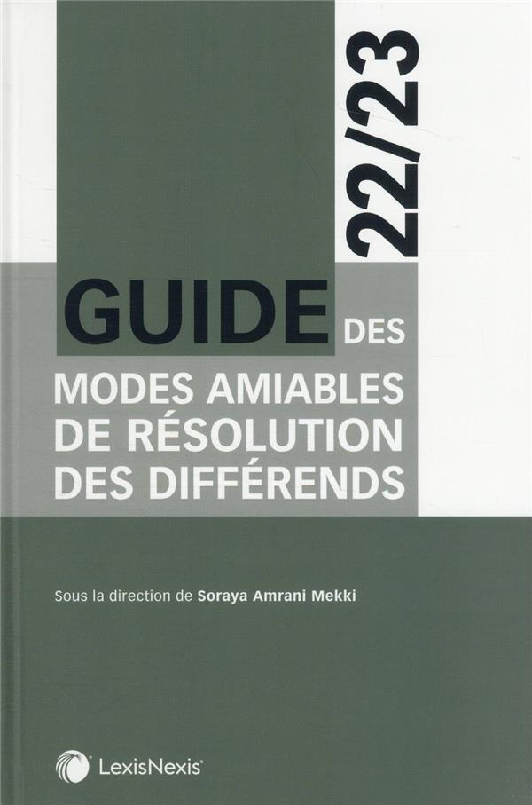amrani-mekki-soraya-guide-des-modes-amiables-de-reglements-des-differends-edition-2022-2023_0