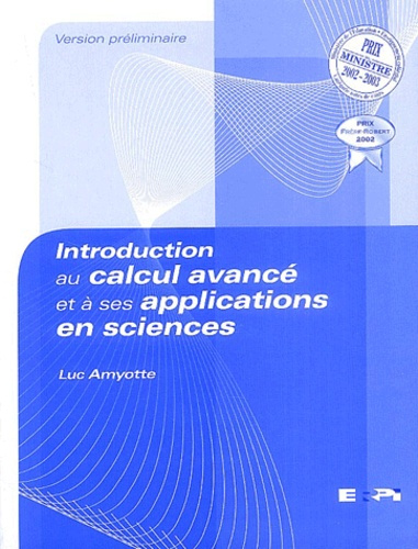 amyotte-luc-introduction-au-calcul-avance-et-a-ses-applications-en-sciences-avec-un-aide-memoire_0