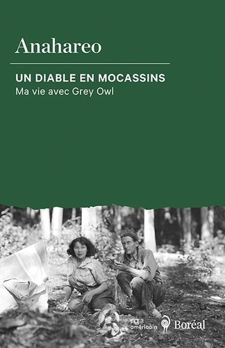 anahareo-un-diable-en-mocassins-ma-vie-avec-grey-owl_0