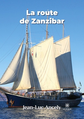 ancely-jean-luc-la-route-de-zanzibar_0