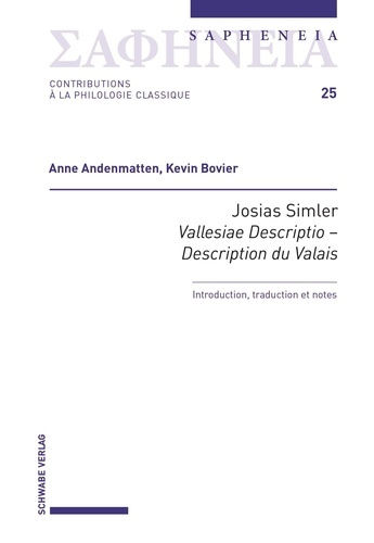andematten-bovier-josias-simler-vallesiae-descriptio-description-du-valais-introduction-traduction-et-notes_0