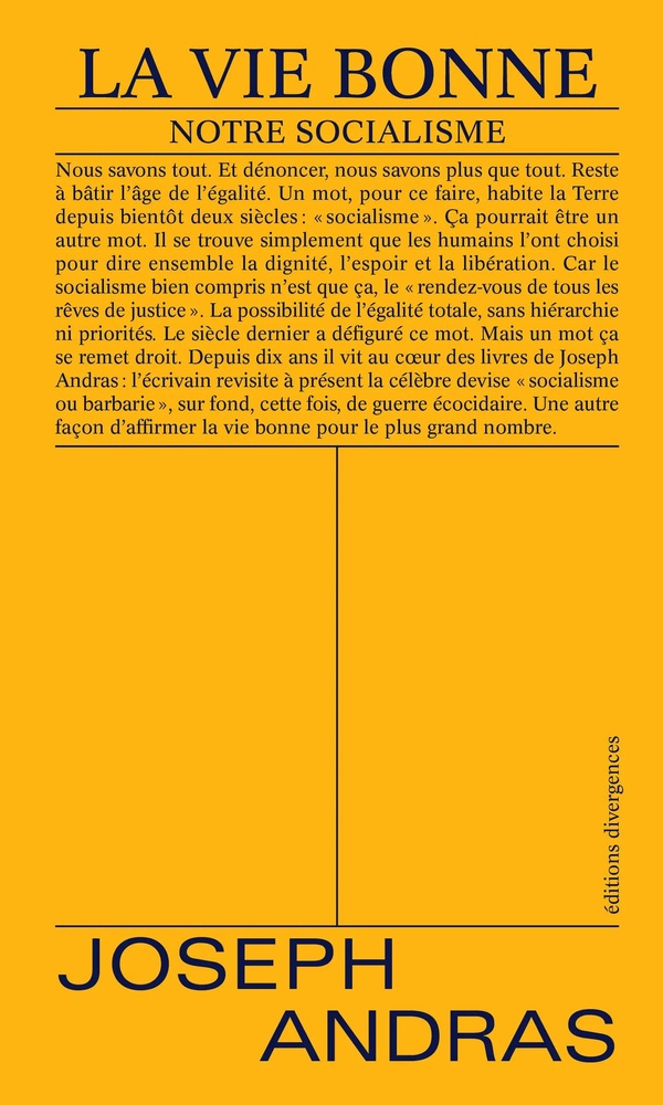 andras-joseph-la-vie-bonne-notre-socialisme_0
