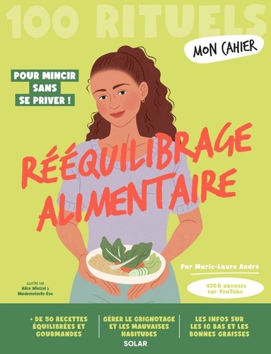 andre-marie-laure-mon-cahier-100-rituels-reequilibrage-alimentaire_0