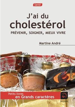 andre-martine-j-ai-du-cholesterol-edition-en-gros-caracteres_0