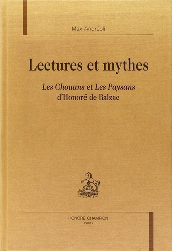 andreoli-max-lectures-et-mythes-les-chouans-et-les-paysans-d-honore-de-balzac_0
